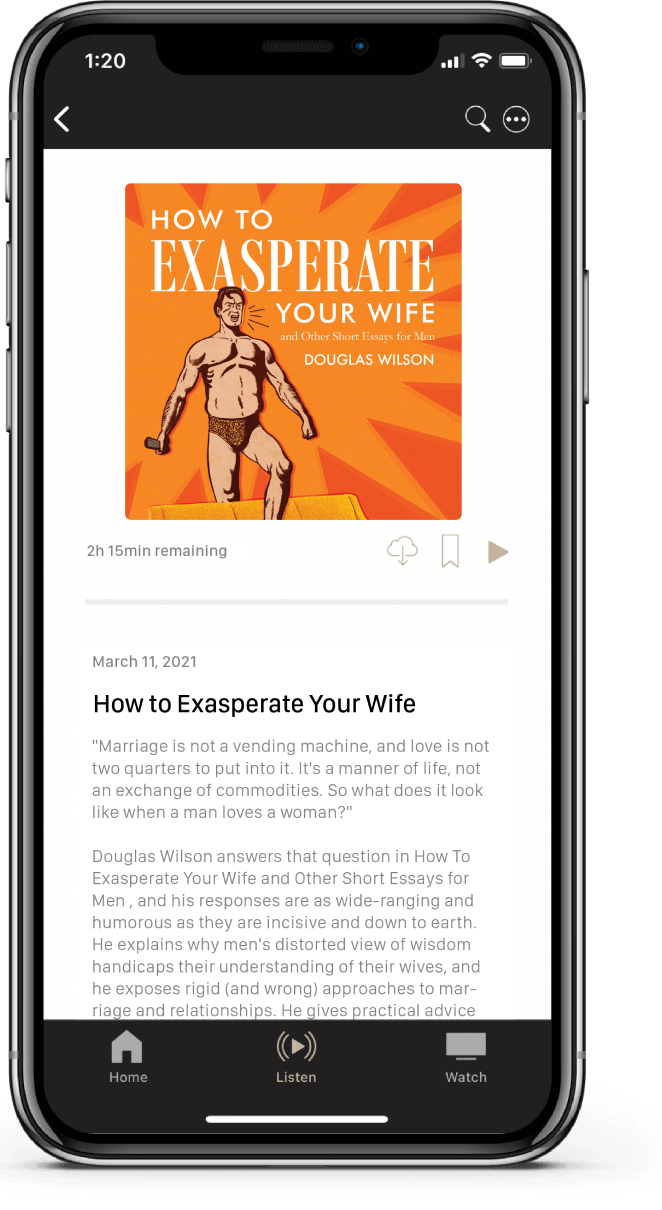 How to Exasperate Your Wife and Other Short Essays Audiobook by Douglas Wilson on the Canon App